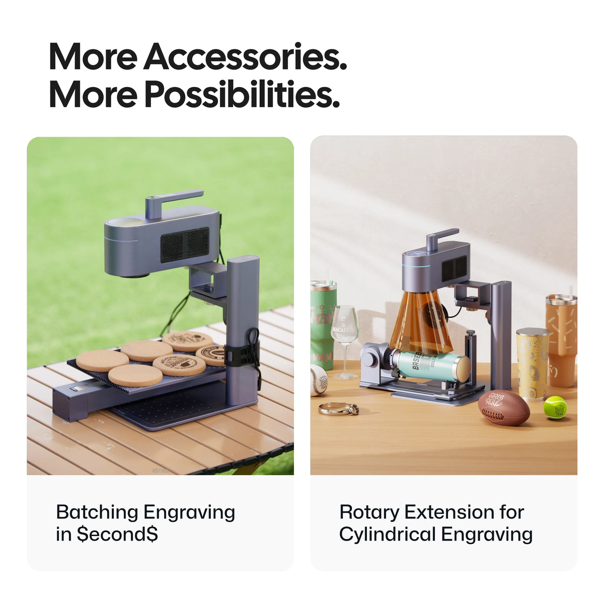 LaserPecker laser engraver accessories showcase, featuring a batch engraving extension for rapid production of coasters and a rotary attachment for cylindrical engraving on tumblers and balls, with the slogan "More Accessories. More Possibilities."